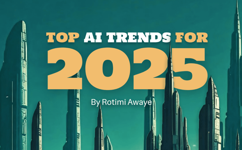Top 10 AI Trends for 2025: What You Need to Know