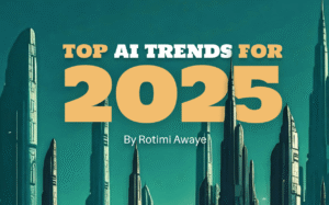 Top 10 AI Trends for 2025: What You Need to Know