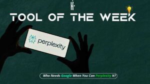 Tool of The Week: Perplexity AI